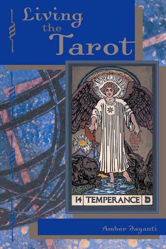 Living the Qabalistic Tarot