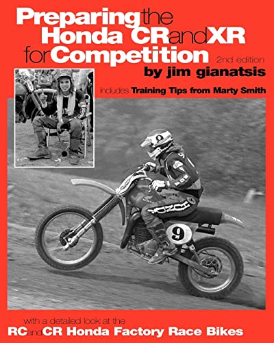 Preparing the Honda CR and XR for Competition