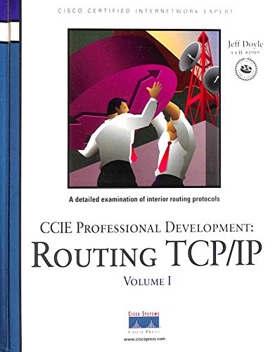 Routing TCP/IP Volume I (CCIE Professional Development)