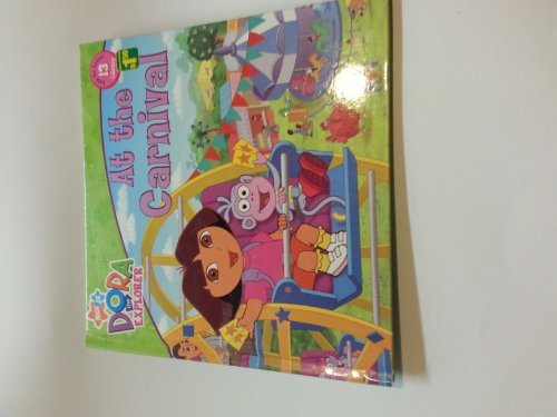 At the Carnival (Dora the Explorer Let's Go Learn Library 13)