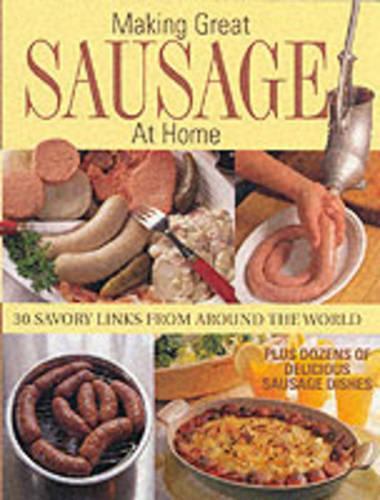 Making Great Sausage at Home