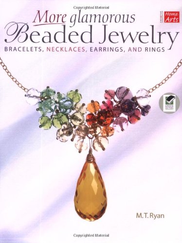 More Glamorous Beaded Jewelry