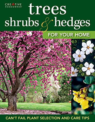 Trees, Shrubs & Hedges for Your Home