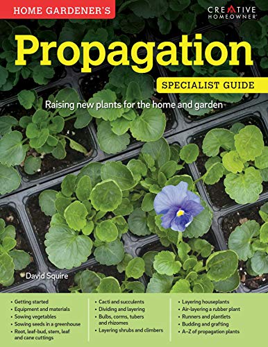 Home Gardeners Propagation