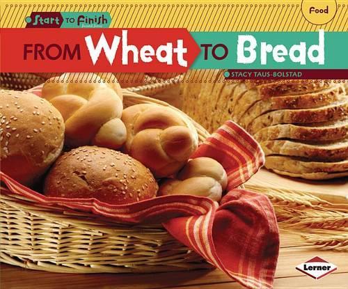 From Wheat to Bread