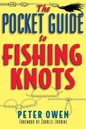The Pocket Guide to Fishing Knots