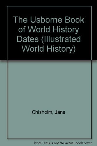 The Usborne Book of World History Dates