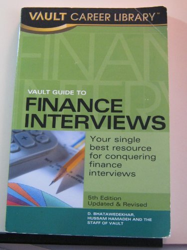 Vault Guide to Finance Interviews, 5th Edition