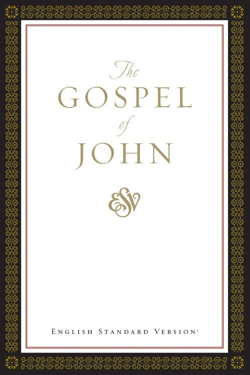 ESV Gospel of John