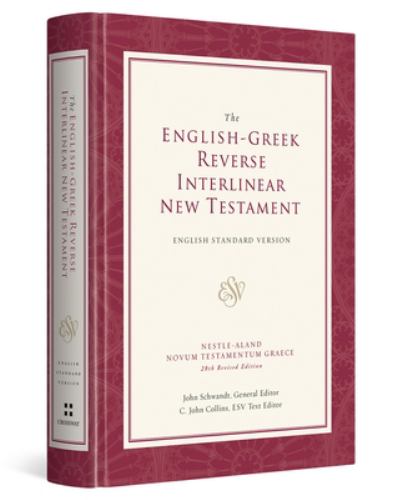 ESV English-Greek Reverse Interlinear New Testament