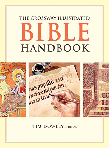 The Crossway Illustrated Bible Handbook