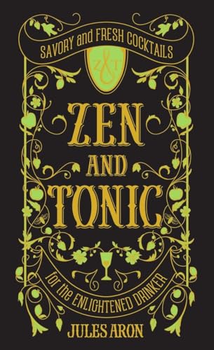 Zen and Tonic