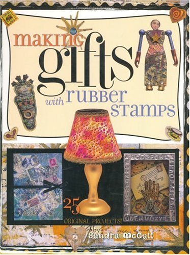 Making Gifts with Rubber Stamps