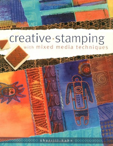 Creative Stamping with Mixed Media Techniques