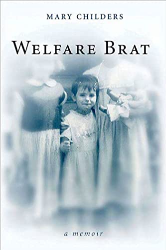 Welfare Brat