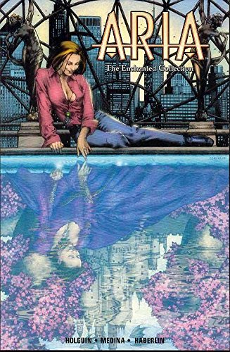 Aria Volume 3: The Uses Of Enchantment
