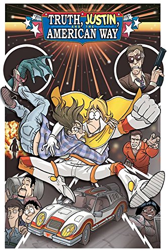 Truth, Justin And The American Way