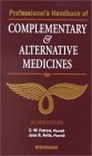 Professional's Handbook of Complementary and Alternative Medicines