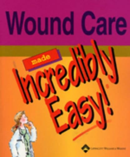 Wound Care Made Incredibly Easy!