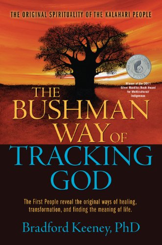 The Bushman Way of Tracking God