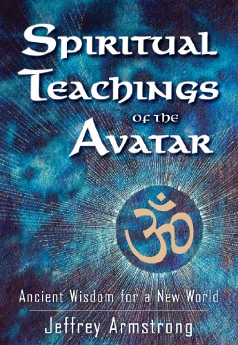 Spiritual Teachings of the Avatar