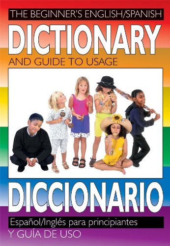 The Beginner's English/Spanish Dictionary