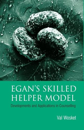 Egan's Skilled Helper Model