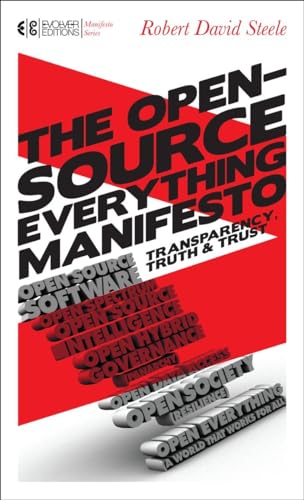 The Open-Source Everything Manifesto