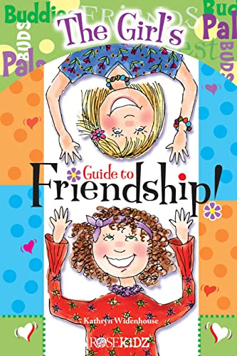 The Christian Girl's Guide to Friendship!