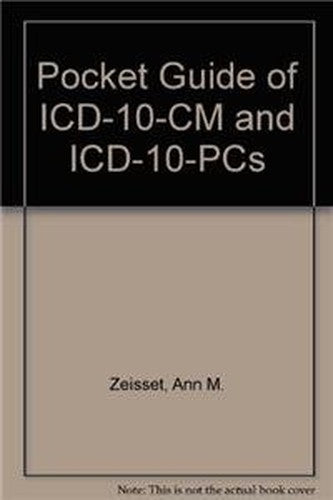 Pocket Guide of ICD-10-CM and ICD-10-PCs