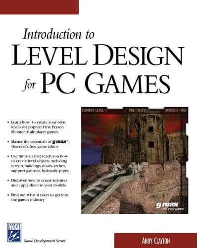Introdution to Level Design for PC Games