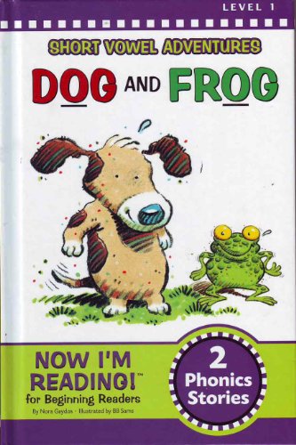 Short Vowel Adventures: Dog and Frog, Level 1