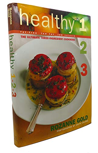 Healthy 1-2-3: Ultimate Three-Ingredi