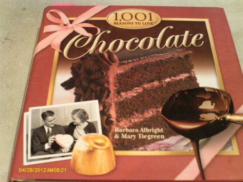 1,001 Reasons to Love Chocolate