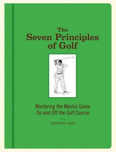 The Seven Principles of Golf