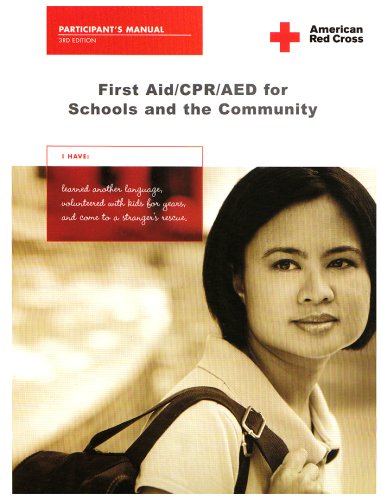 First Aid/CPR/AED for Schools and the Community