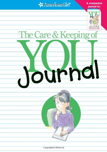 The Care & Keeping of You Journal