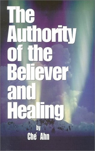 The Authority of the Believer and Healing
