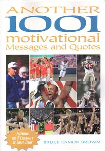 Another 1001 Motivational Messages and Quotes