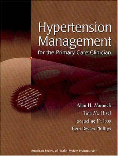 Hypertension Management for the Primary Care Clinician