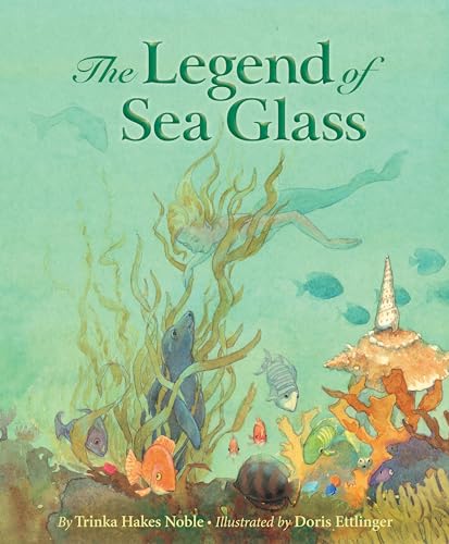 The Legend of Sea Glass