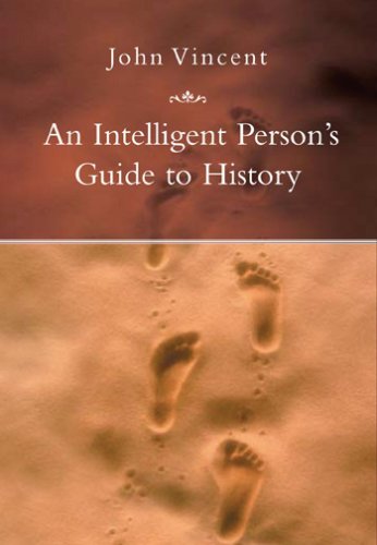 AN Intelligent Person's Guide to History