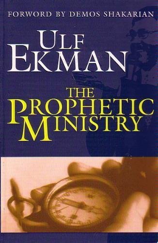 The Prophetic Ministry