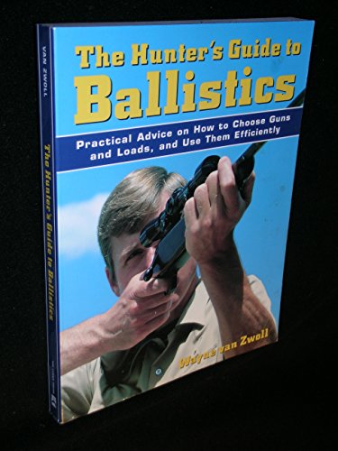 Hunter's Guide to Ballistics