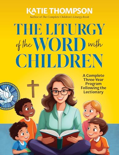 The Liturgy of the Word with Children