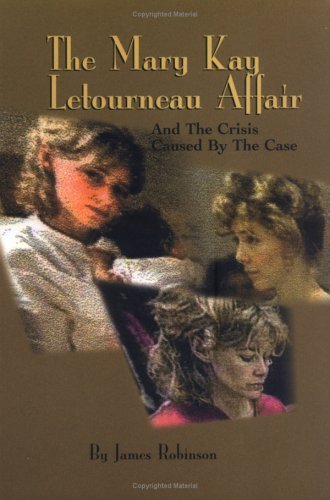 The Mary Kay Letourneau Affair and the Crisis Caused by the Case