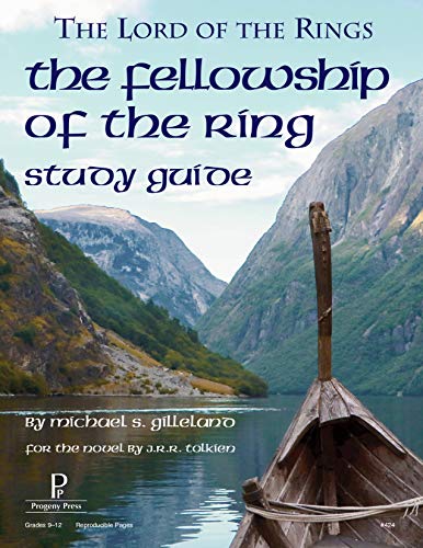 The Lord of the Rings - The Fellowship of the Ring Study Guide