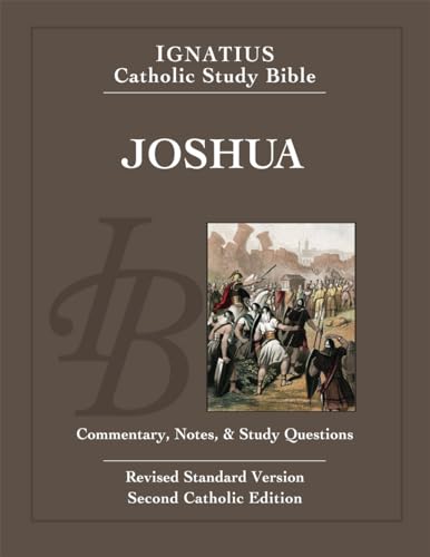 Ignatius Catholic Study Bible - Joshua