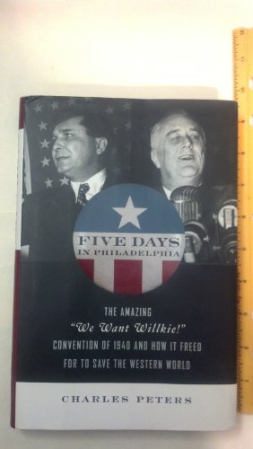 Five Days in Philadelphia