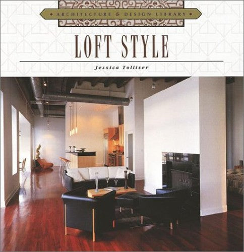 Loft Style